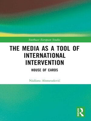 cover image of The Media as a Tool of International Intervention